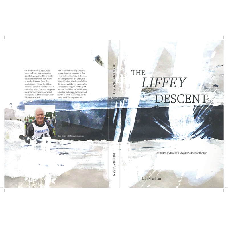 The Liffey Descent - Iain Maclean