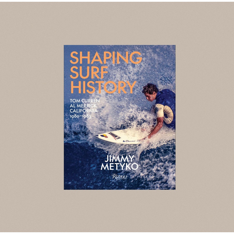 Shaping Surf History by Jimmy Metyko